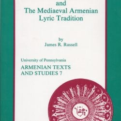 Yovhannes T'lkuranc'i the mediaevel Armenian lyric tradition