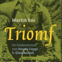 triomf de heldenlevens van Fausto Coppi & Gino Bartali