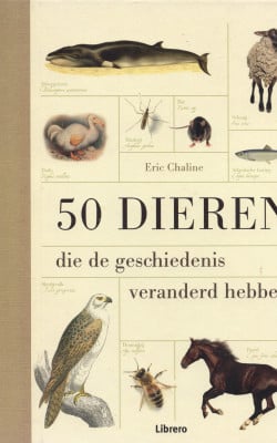 50 dieren die de geschiedenis veranderd hebben