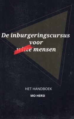 De inburgeringscursus voor witte mensen