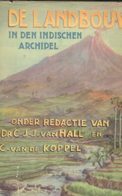 De landbouw in den Indischen Archipel