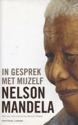 In gesprek met mijzelf Nelson Mandela