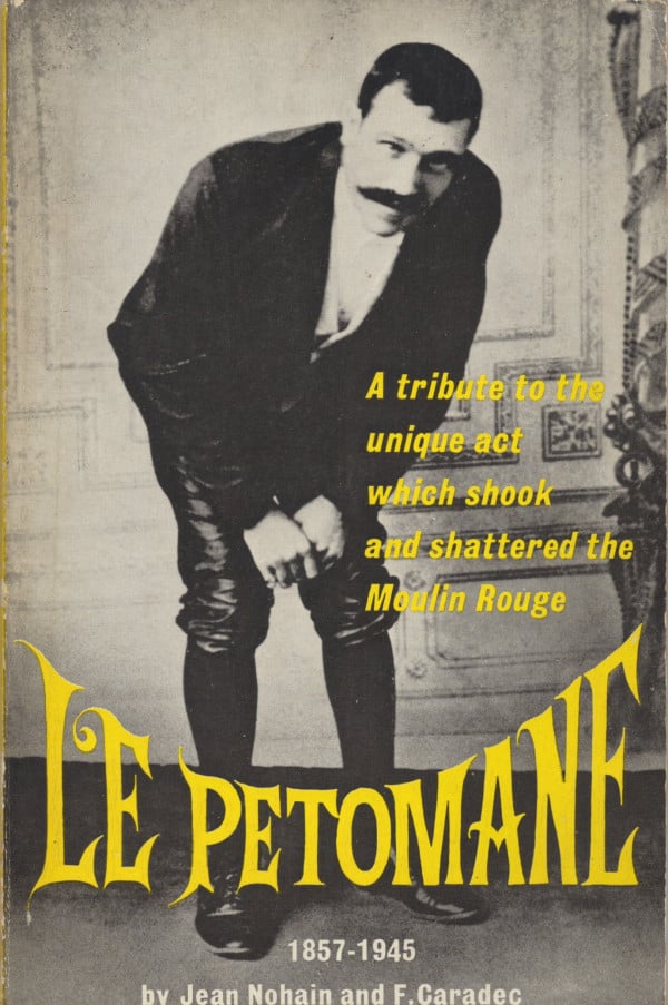 Le Petomane 1857-1945