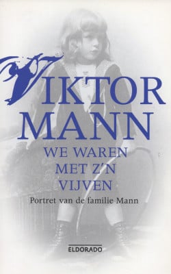 We waren met zn vijven Viktor Mann