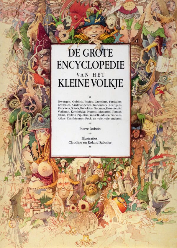 De grote encyclopedie van hetkleine volkje