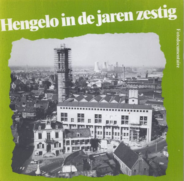 Hengelo in de jaren zestig