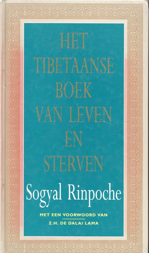 Het Tibetaanse boek van leven en sterven