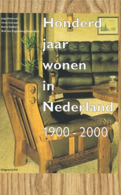 Honderd jaar wonen in Nederland 1900-2000