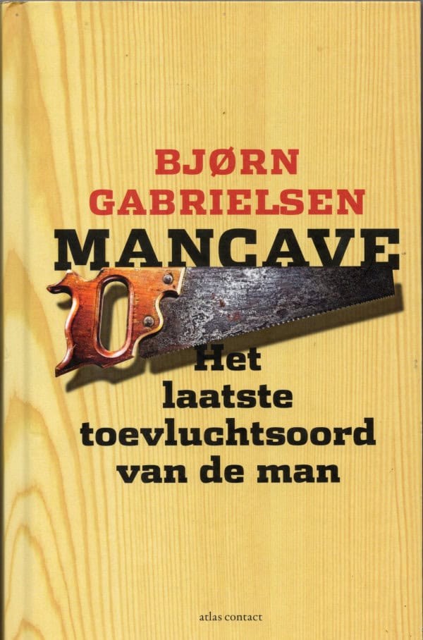 Mancave het laatste toevluchtsoord van de man