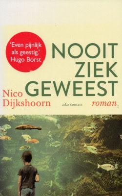 Nooit ziek geweest