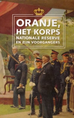 Oranje het Korps Nationale Reserve en zijn voorgangers