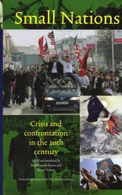 Small Nations crisis and confrontation in the 20th century