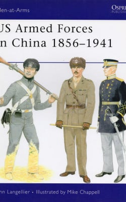 US armed forces in China 1856-1941