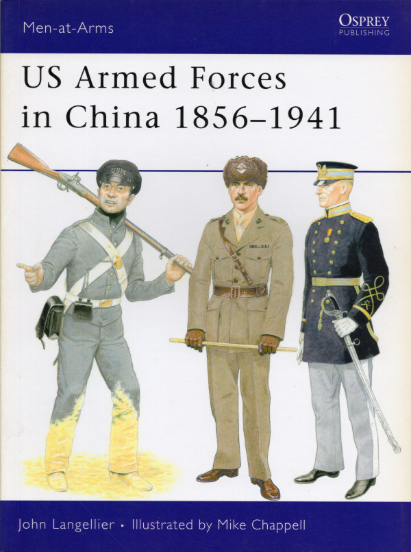 US armed forces in China 1856-1941