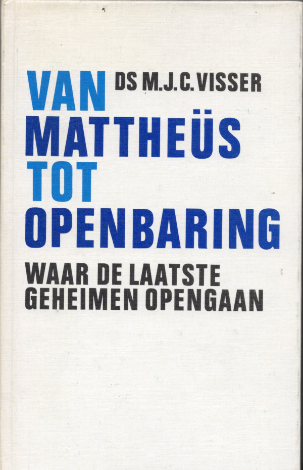 Van Mattheüs tot openbaring