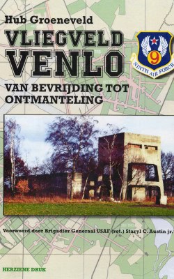 Vliegveld Venlo van bevrijding tot ontmanteling