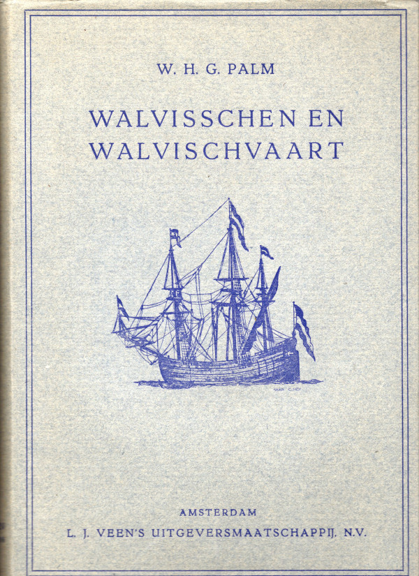 Walvisschen en Walvischvaart W.H.G. Palm