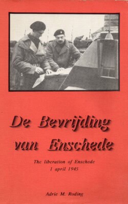 De bevrijding van Enschede 1 april 1945