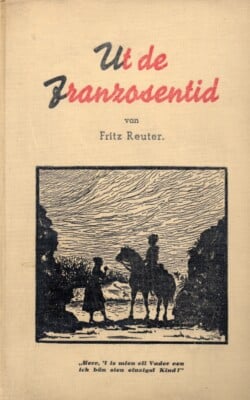 Ut de Franzosentid Fritz Reuter