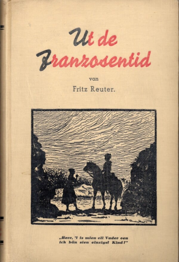 Ut de Franzosentid Fritz Reuter