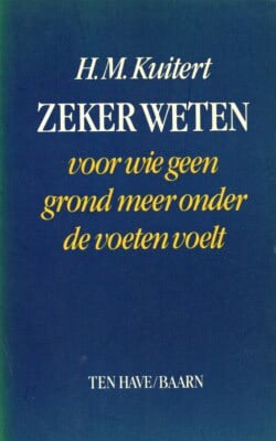 Zeker weten voor wie geen grond meer onder de voeten voelt