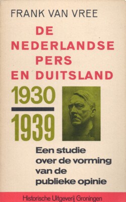 De Nederlandse pers in Duitsland 1930-1939