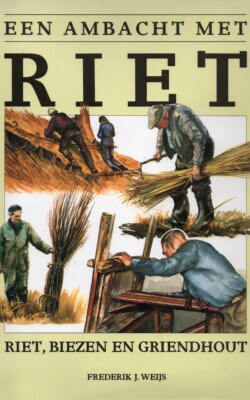 Een ambacht met Riet
