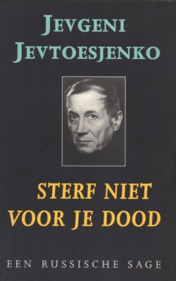 Sterf niet voor je dood