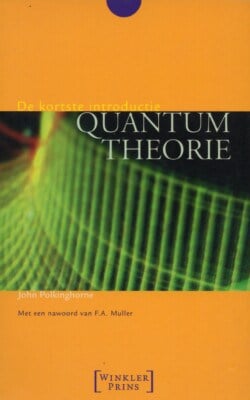 De kortste introductie Quantumtheorie
