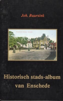 Historisch stads-album van Enschede