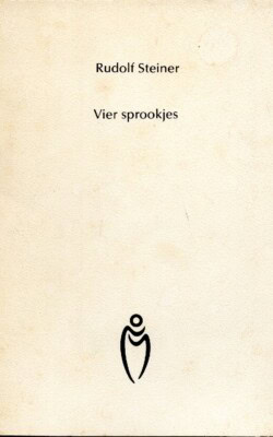 Rudolf Steiner Vier sprookjes