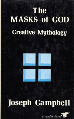 The masks of God creative mythology
