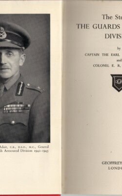 The story of The Guards Armoured Division