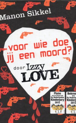 Voor wie doe jij een moord door Izzy Love