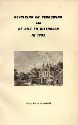 Bevolking en bebouwing van De Bilt en Bilthoven in 1795