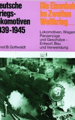 Deutsche Kriegs-lokomotiven 1939-1945