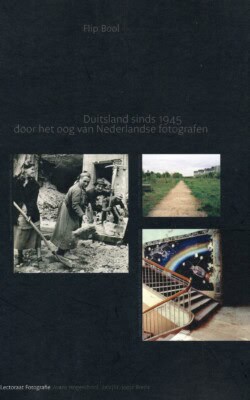 Duitsland sinds 1945 door het oog van Nederlandse fotografen