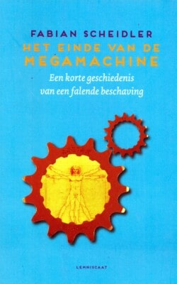 Het einde van de megamachine