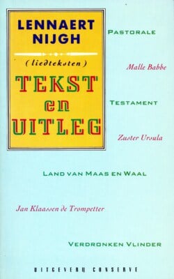 Lennaert Nijgh tekst en uitleg
