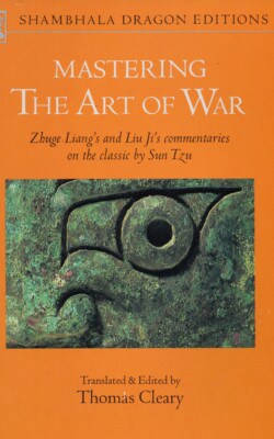 Mastering the art of war