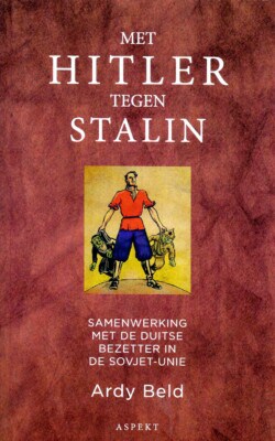Met Hitler tegen Stalin
