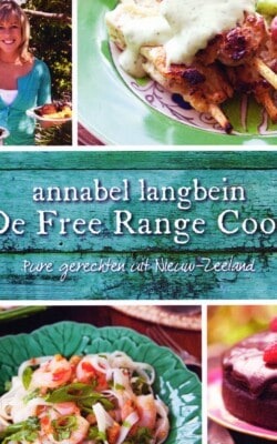 De Free Range Cook pure gerechten uit Nieuw-Zeeland
