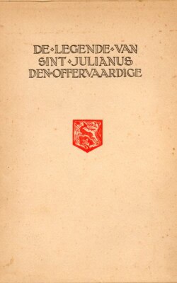 De legende van Sint julianus den offervaardige