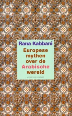Europese mythen over de Arabische wereld