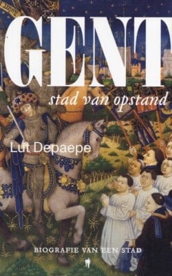 Gent stad van opstand