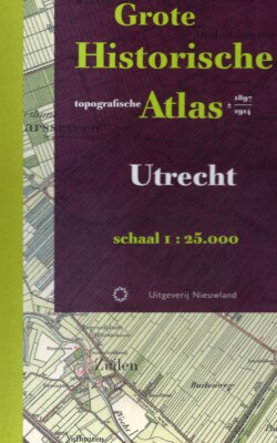 Grote historische topografische atlas Utrecht