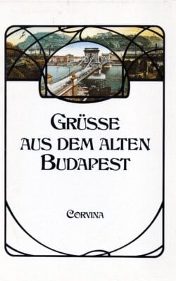 Grüsse aus dem alten Budapest
