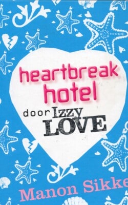Heartbreak hotel door Izzy Love
