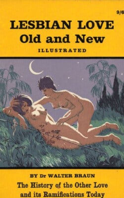 Lesbian Love Old and New