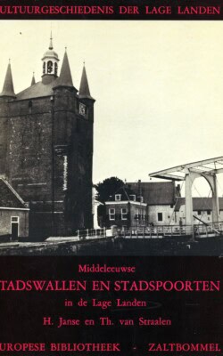 Middeleeuwse stadswallen en stadspoorten in de lage landen